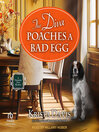 The Diva Poaches a Bad Egg